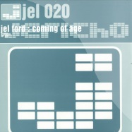 Front View : Jel Ford - COMING OD AGE - Jericho / JEL020