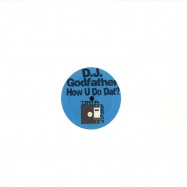 Front View : DJ Godfather - HOW U DO DAT - Databass / DB009