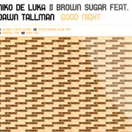 Front View : Niko de Luka & Brown - GOOD NIGHT - Milk & Sugar / MILK1096