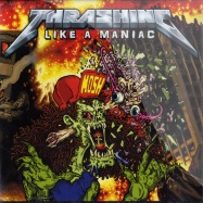 Front View : Various - THRASHING LIKE A MANIAC (LP) - Erache Records Mosh360