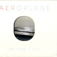 Front View : Aeroplane - WE CAN T FLY (CD) - Eskimo / 541416503546