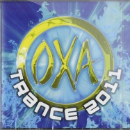 Front View : Various - OXA TRANCE 2011 (CD) - tba9850-2