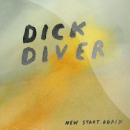 Front View : Dick Diver - NEW START AGAIN (LP) - Chapter Music / ch092lp