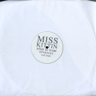 Front View : Miss Kitten - WHAT TO WEAR (SPN-->RMXS) (VINYL ONLY) - White 2 White / W2W