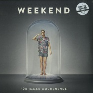Front View : Weekend - FUER IMMER WOCHENENDE (2LP+CD) - Chimperator / CHICD0054LP