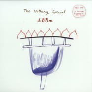 Front View : dBRm - FACTION / UNIFIED IN EXISTENCE - The Nothing Special / TNS019