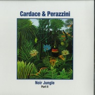 Front View : Cardace & Perazzini - NOIR JUNGLE PART 2 (2X12 INCH LP) - Dissonant / DS033