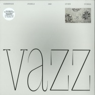 Front View : Vazz - SUBMERGED VESSELS AND OTHER STORIES (LP) - Stroom / STRLP 008