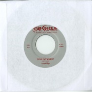 Front View : Loves High - LOVE GENERATOR (7 INCH) - Star Creature / SC7022