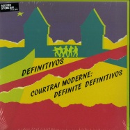 Front View : Definitivos - COURTRAI MODERN: DEFINITE DEFINITIVOS (LP) - Mayway Records / MAYWAY005LP