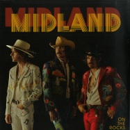 Front View : Midland - ON THE ROCKS (LP) - Big Machine / 3003270