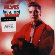 Front View : Elvis Presley - MUSIC CITY - THE 56 NASHVILLE RECORDINGS (LTD 180G LP) - Memphis Recording Service / 7831820