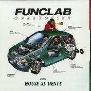 Front View : Ayce Bio, Borbo, Turenne - HOUSE AL DENTE - Funclap Records / FR0013