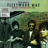 Front View : Fleetwood Mac - ORIGINAL LIVE BROADCASTS 1968 (LTD GREEN 180G LP) - London Calling / LCLPC5008 / 9027420