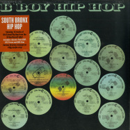 Front View : Various Artists - SOUTH BRONX HIP HOP CLASSICS B BOY RECORDS (2LP) - Demon Records / DEMREC514