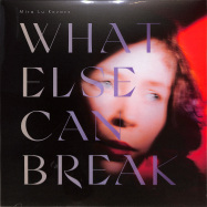 Front View : Mira Lu Kovacs - WHAT ELSE CAN BREAK (LP + MP3) - Play Dead Records / PDR008LP