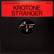 Front View : Krotone - STRANGER - Of Paradise / OP015