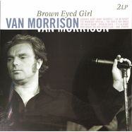 Front View : Van Morrison - BROWN EYED GIRL (2LP) - Vinyl Passion / VP 80120 / K87151
