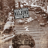 Front View : Nailbomb - PROUD TO COMMIT COMMERCIAL SUICIDE (LP) - Music On Vinyl / MOVLP2956