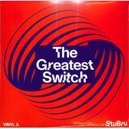 Front View : Various Artists - THE GREATEST SWITCH VINYL 3 (2LP) - 541 LABEL / 5411019