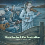 Front View :  Eliza Carthy & The Restitution - QUEEN OF THE WHIRL (LP) - Hem Hem / NTKBBEC2201