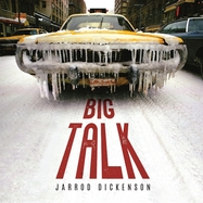 Front View :  Jarrod Dickenson - BIG TALK (LP) - Hooked Records / HGDMEDL444