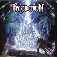 Front View : Frozen Crown - CALL OF THE NORTH (LP) (LP - BLACK) - Audioglobe Srl. / 109881