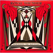 Front View : Royal Thunder - REBUILDING THE MOUNTAIN (LTD.GOLD COL.LP) - Pias-Spinefarm / 39229691