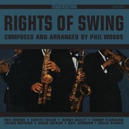 Front View :  Phil Woods - RIGHTS OF SWING (LP) - Candid / LPCND32081