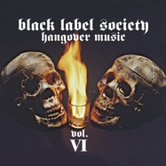 Front View : Black Label Society - HANGOVER MUSIC VOL.6 (2LP) - Mnrk Music Group / 783991