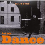 Front View : DJ Jauche - LET ME DANCE (2LP) - Flaneurecordings / FRLP004