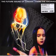 Front View : Future Sound Of London - FROM THE ARCHIVES (2LP, NUMBERED COLOURED VINYL) (RSD 2024) - FSOL Digital / LPFSOLRSD1