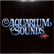Front View : Aquarium Sounds - AQUARIUM SOUNDS (LP) - Sonor Music Editions / SME85