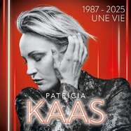Front View : Patricia Kaas - 1987-2025: UNE VIE (3LP) - RICHARD WALTER ENTERTAINMENT / 50217331265