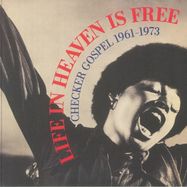 Front View : Life In Heaven Is Free - CHECKER GOSPEL 1961-1973 (2LP) - Honest Jons Records / HJRLP088 / HJRLP 088