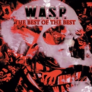 Front View : W.A.S.P. - THE BEST OF THE BEST (DIGIPAK) (CD) - Madfish / 2983282MDF