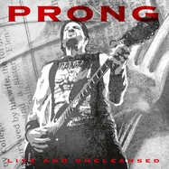 Front View : Prong - LIVE AND UNCLEANSED (LP) - Steamhamme / 258311