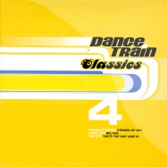 Front View : Dance Train Classics - VINYL 4 - NEWS / 541416500464