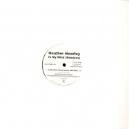 Front View : Heather Headley - IN MY MIND (REMIXES (2X12INCH) - Sony Music US / 82876-77242-1-SA