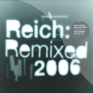 Front View : Steve Reich - REMIXED 2006 - Nonesuch Records / ns006