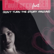 Front View : Paul Force feat Bea - DONT TURN THE STORY AROUND - Mystika Light