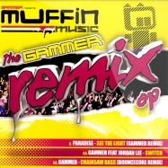 Front View : Paradise - SEE THE LIGHT (GAMMER REMIX) - Muffin Music / mufn010