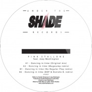 Front View : Pink Stallone feat. Joey Washington - DANCING IN TIME - Under The Shade / uts027
