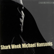 Front View : Michael Hansonis - SHARK WEEK (LP) - Meyer Records / no182