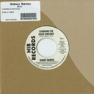 Front View : Sidney Barnes - STANDING ON SOLID GROUND (7 INCH) - Hib / hib705