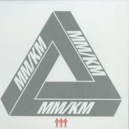 Front View : MM / KM - HAVE YOU SEEN THEM EP - The Trilogy Tapes / Palace Skateboards / tttpalace001