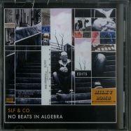 Front View : SLF&Co. - NO BEATS IN ALGEBRA (CD) - Milky Bomb Records / MBR011