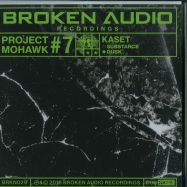 Front View : Kaset - PROJECT MOHAWK 7 (10 INCH DUB) - Broken Audio / BRKN029