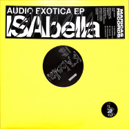 Front View : ISAbella - AUDIO EXOTICA - Maricas Records / MARICAS001
