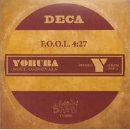 Front View : Deca - F.O.O.L. (COLOURED 7 INCH) - Yoruba Soul Records / YSR006